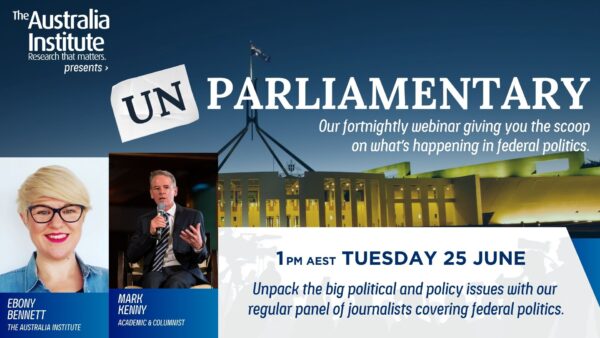 Unparliamentary with Mark Kenny