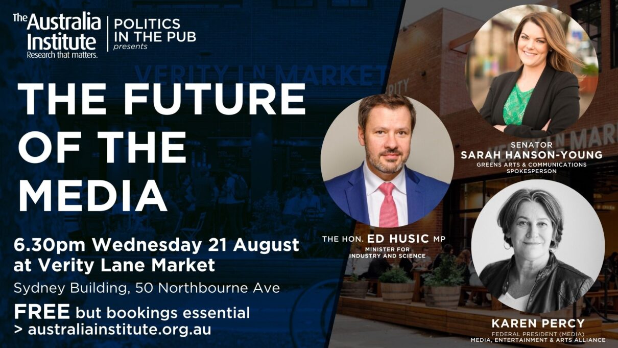 Politics in the Pub: The Future of the Media